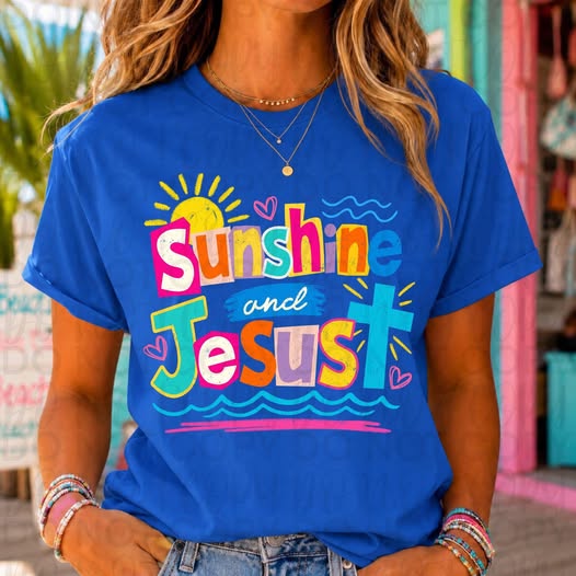 Sunshine and Jesus