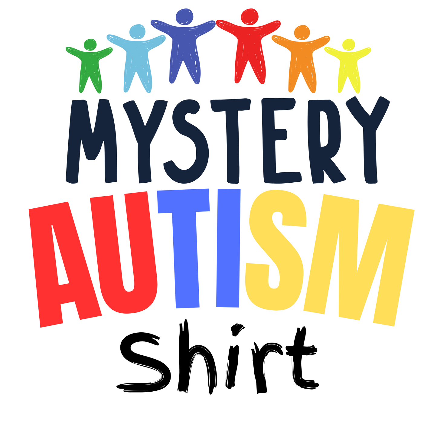 Mystery Autism Shirt