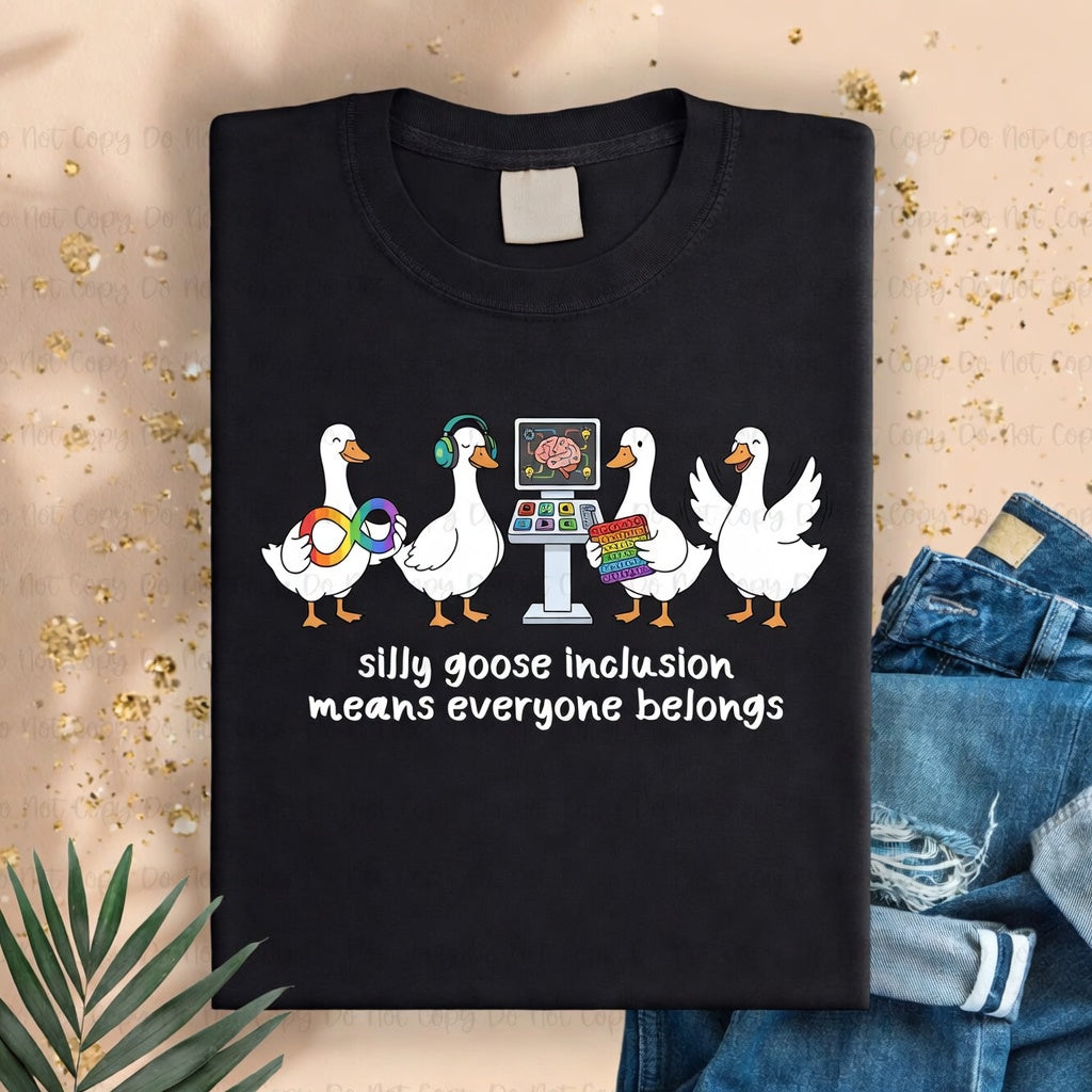 Silly Goose Inclusion Shirt – Neurodiversity Awareness