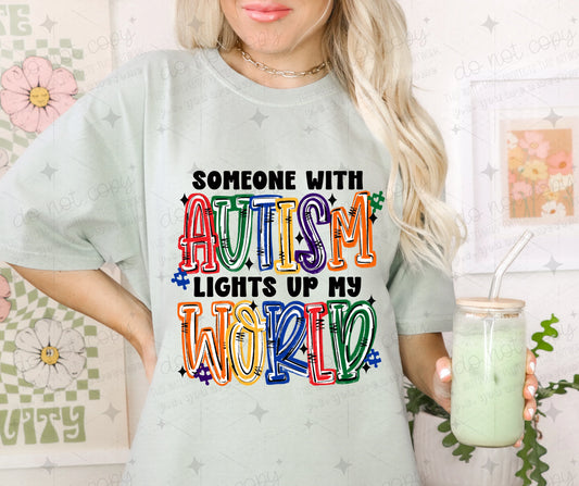 Someone With Autism Lights Up My World – Autism Awareness